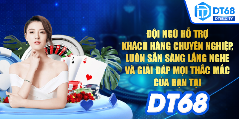 Đội ngũ hỗ trợ chuyên nghiệp