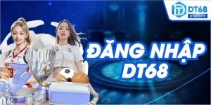 Đăng nhập dt68