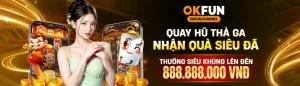 okfun game cá cược online uy tín xanh chín